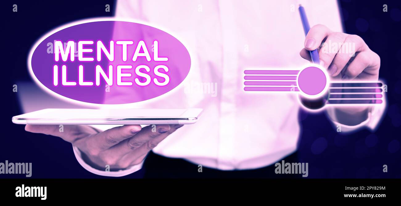 Sign displaying Mental Illness. Word for person condition regard to their psychological well being Stock Photo
