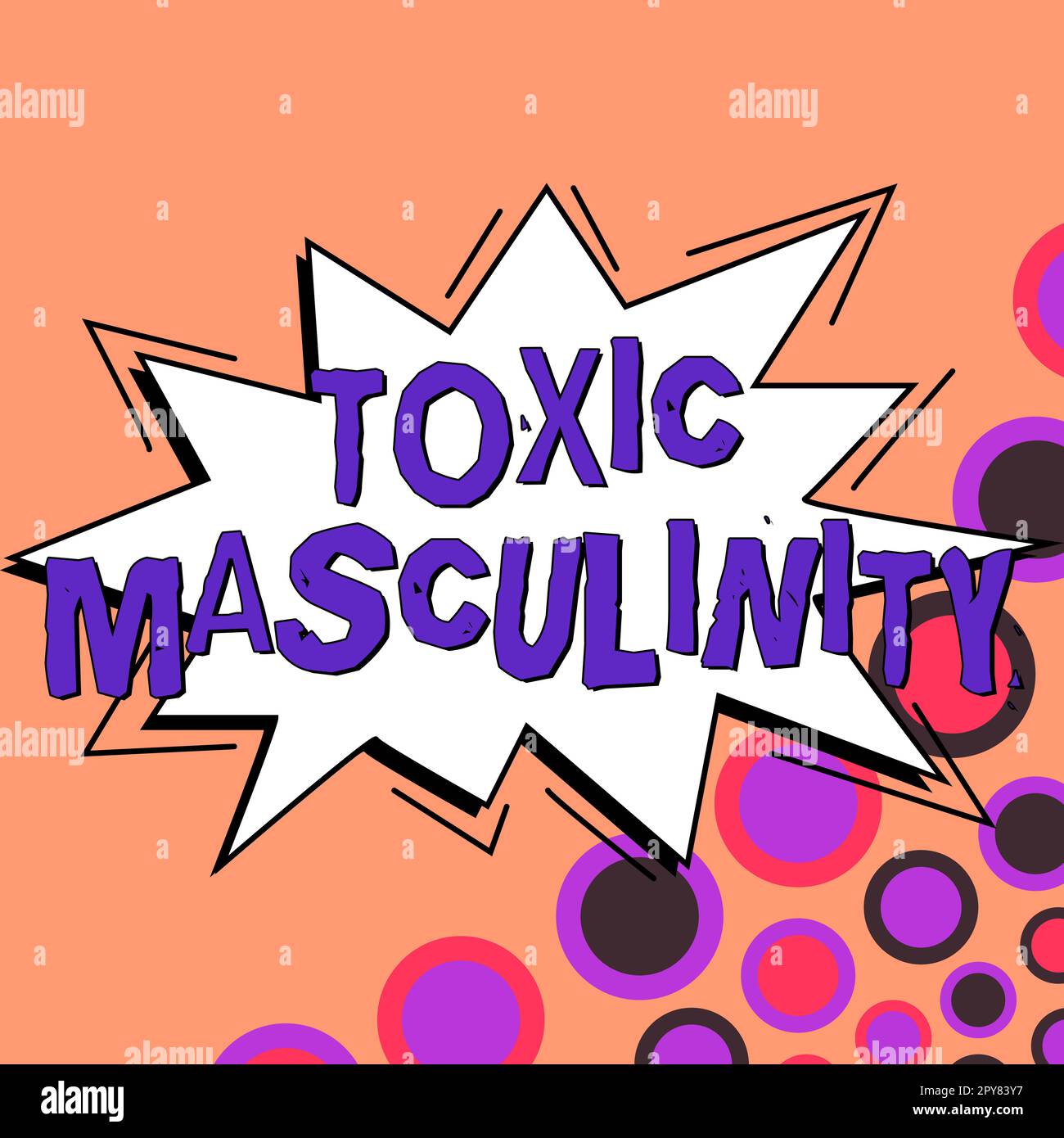 Conceptual caption Toxic Masculinity. Concept meaning describes narrow repressive type of ideas about the male gender role Stock Photo