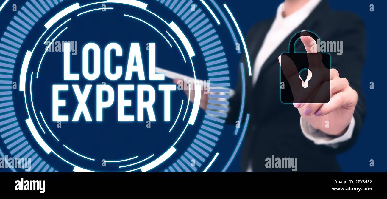 Local Expert Sign displaying Local Expert. Business approach offers expertise and ...