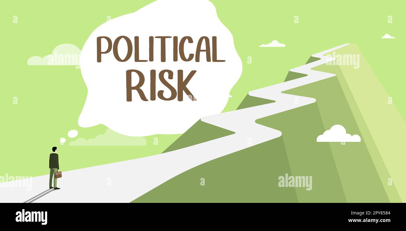 Sign displaying Political Risk. Concept meaning communications person who surveys the political arena Stock Photo