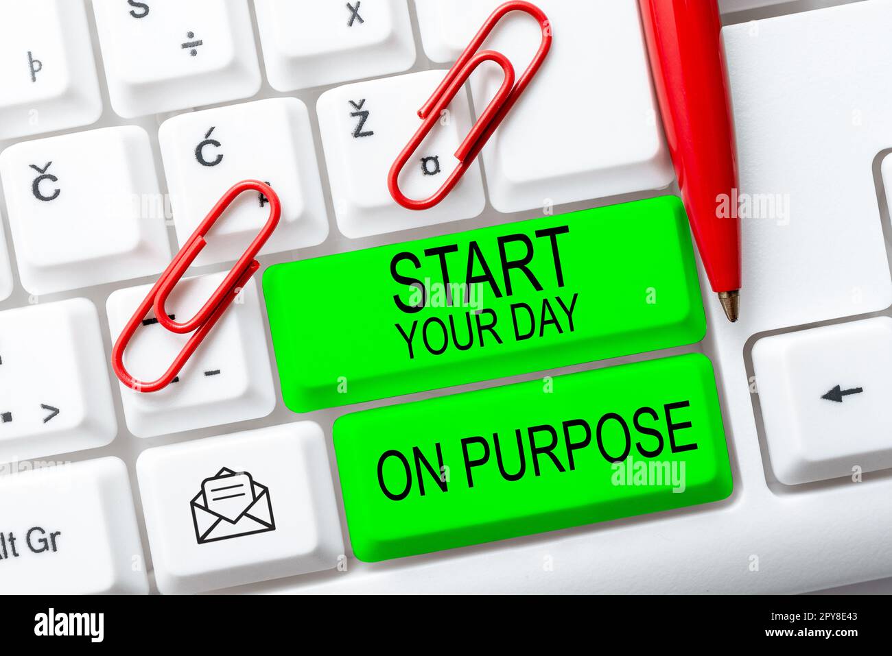 Sign displaying Start Your Day On Purpose. Business showcase Have clean ideas of what you are going to do Stock Photo