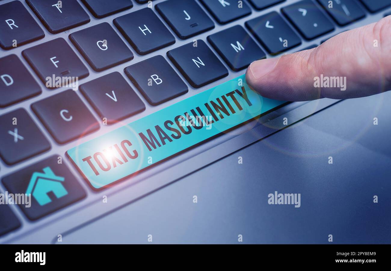 Text showing inspiration Toxic Masculinity. Conceptual photo describes ...
