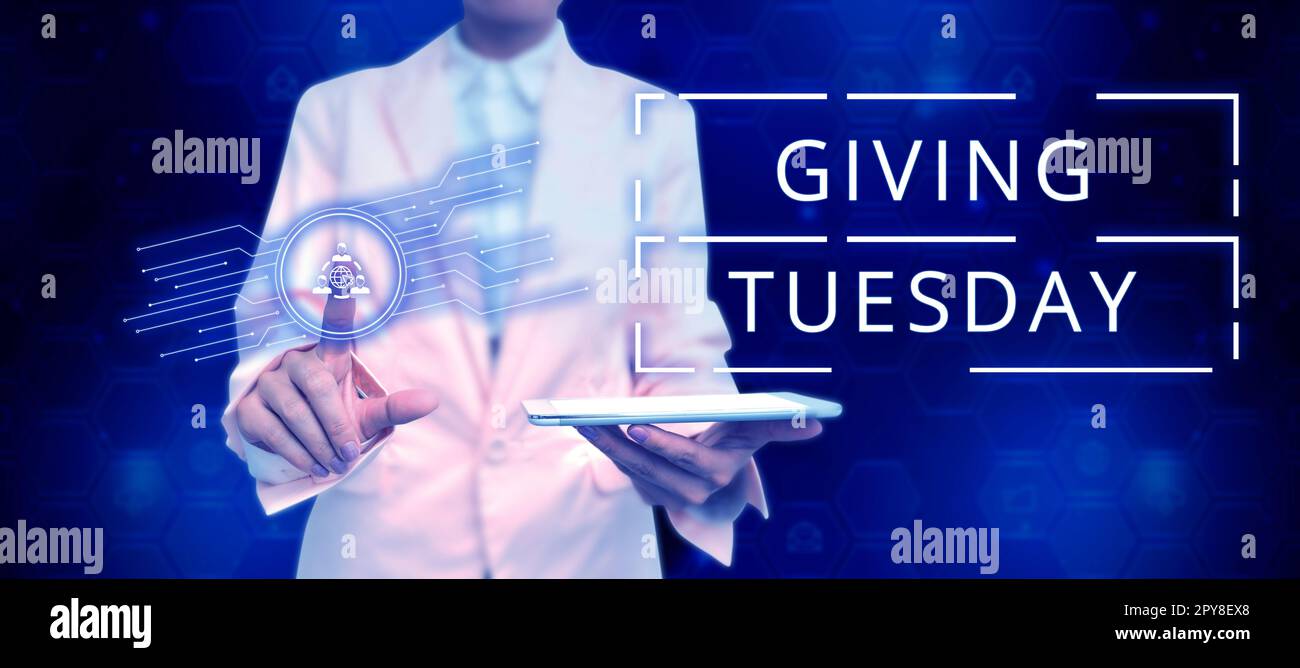 Conceptual caption Giving Tuesday. Business concept international day of charitable giving Hashtag activism Stock Photo