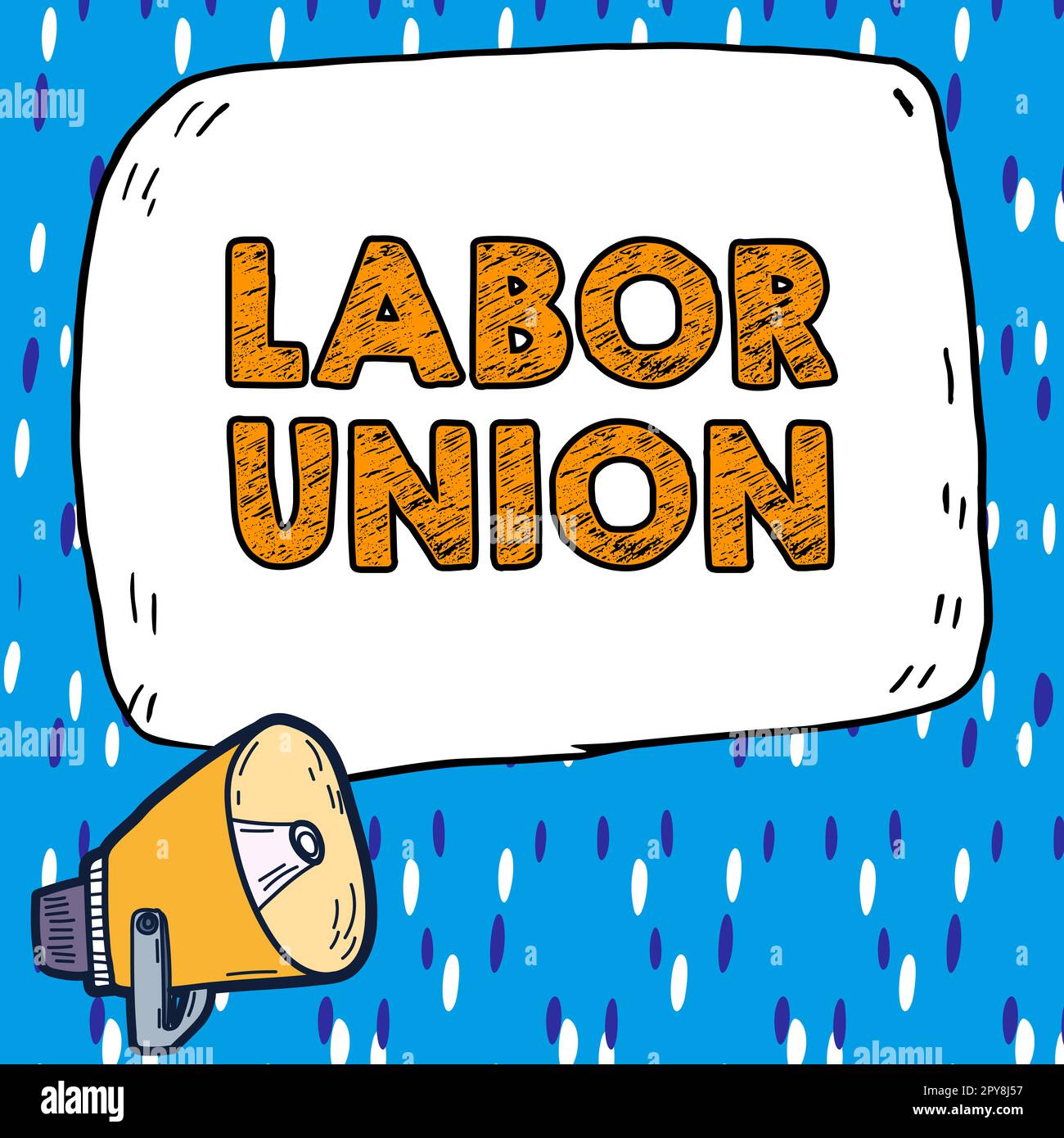 Pro Labor Union Message Inspiration showing sign Labor Union. Word Written on rules relating to ...