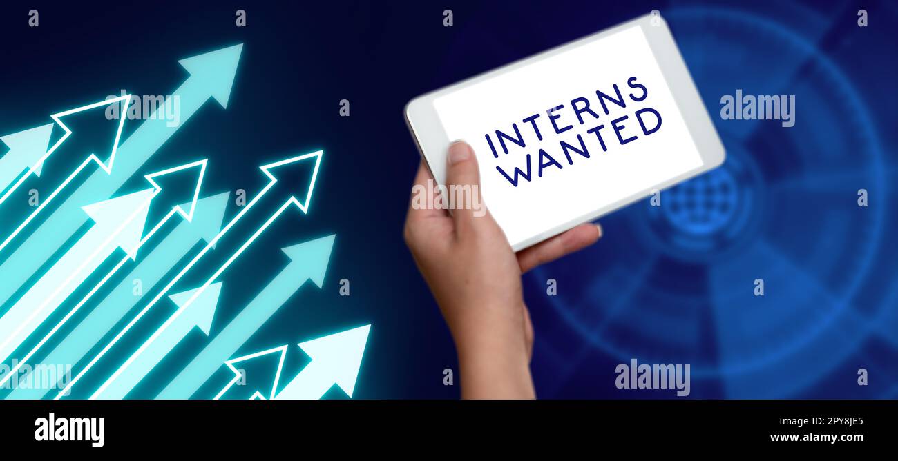 Text sign showing Interns Wanted. Word for Looking for on the job trainee Part time Working student Stock Photo