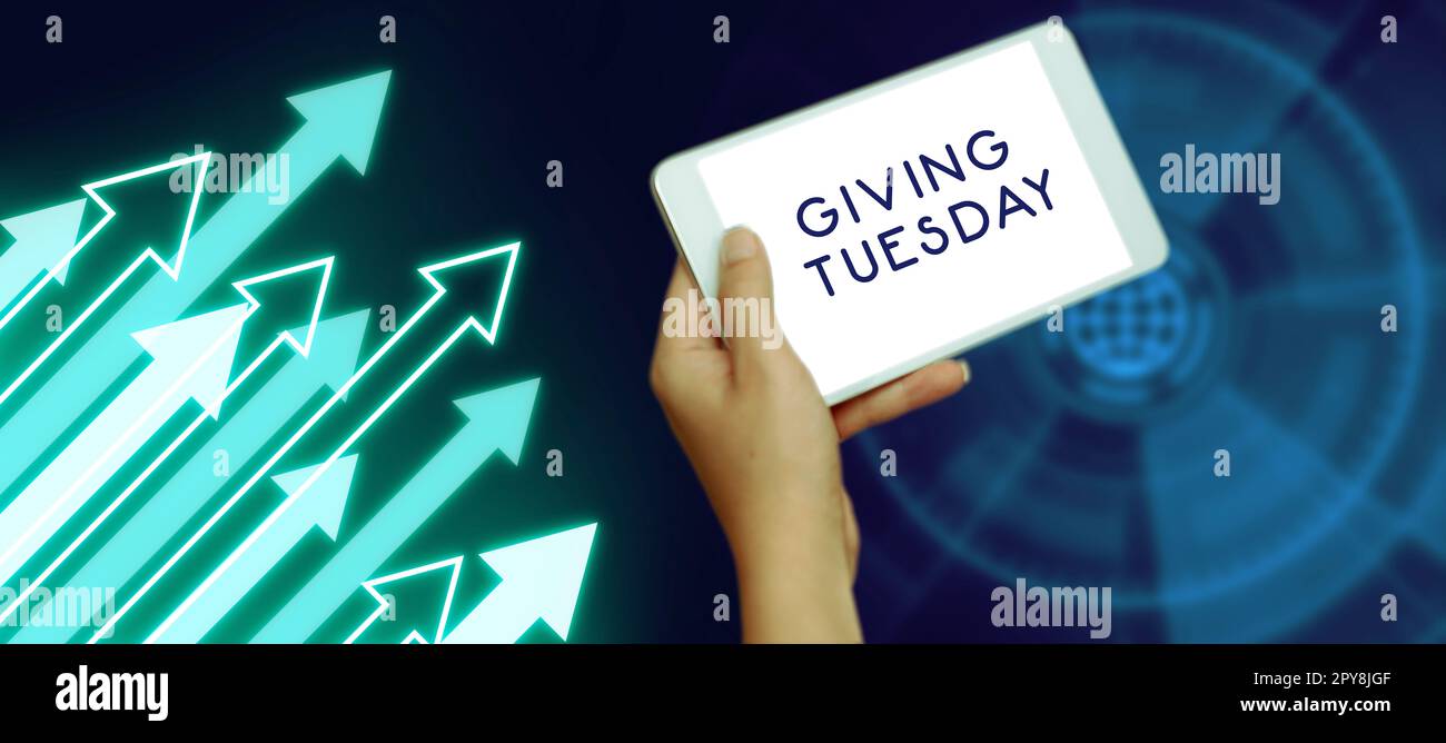Conceptual display Giving Tuesday. Word for international day of charitable giving Hashtag activism Stock Photo