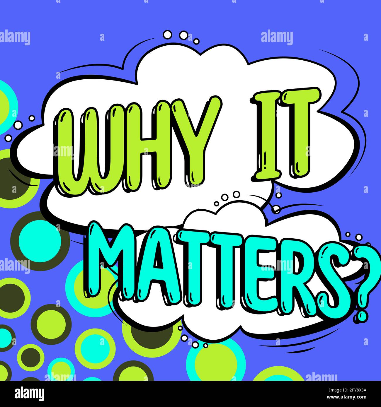 Sign displaying Why It Matters. Concept meaning Important Reasons to do