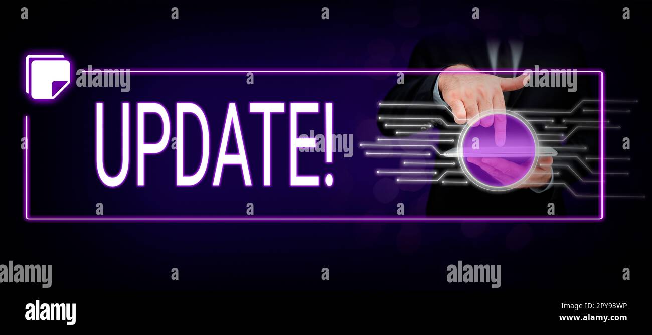 Text sign showing Update. Internet Concept Make something more modern ...