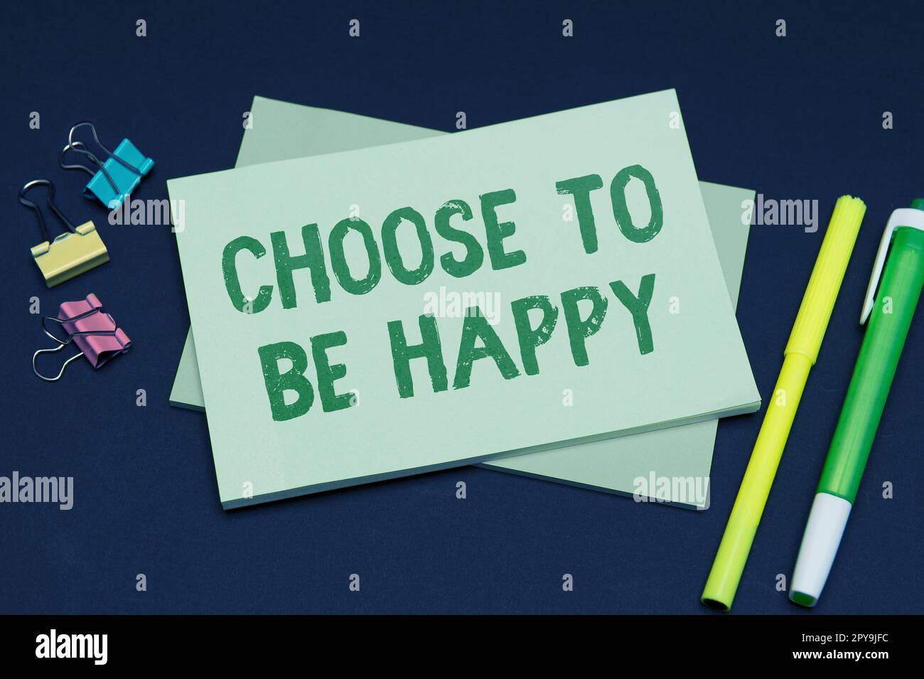 Text caption presenting Choose To Be Happy. Internet Concept Decide being in a good mood smiley cheerful glad enjoy Stock Photo