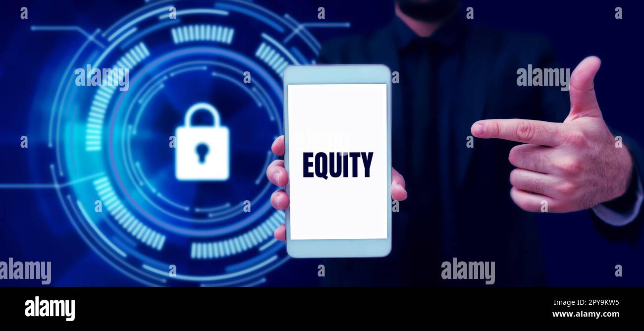 Sign displaying Equity. Business showcase quality of being fair and impartial race free One hand Unity Stock Photo