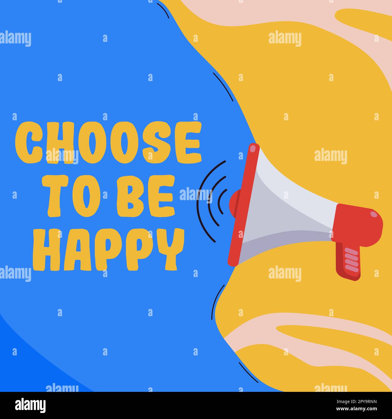 Conceptual display Choose To Be Happy. Business showcase Decide being in a good mood smiley cheerful glad enjoy Stock Photo