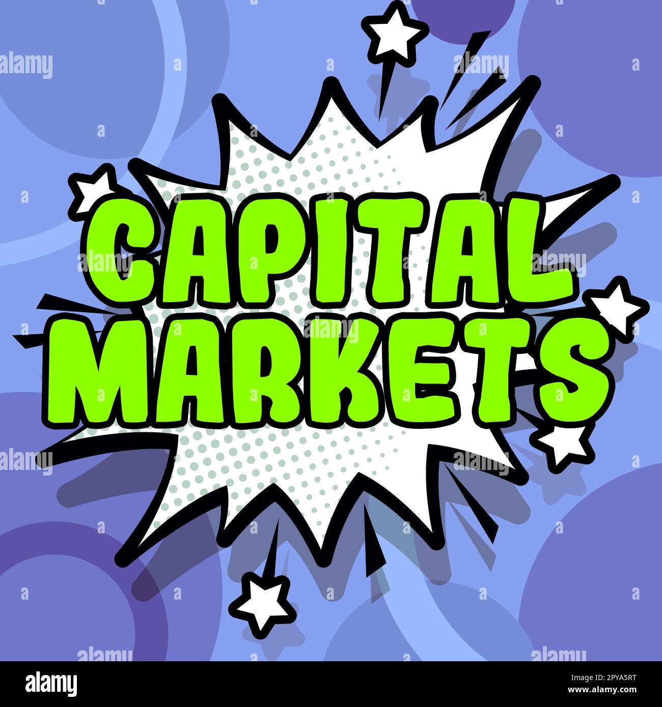 Inspiration showing sign Capital Markets. Business concept Allow businesses to raise funds by providing market security Stock Photo
