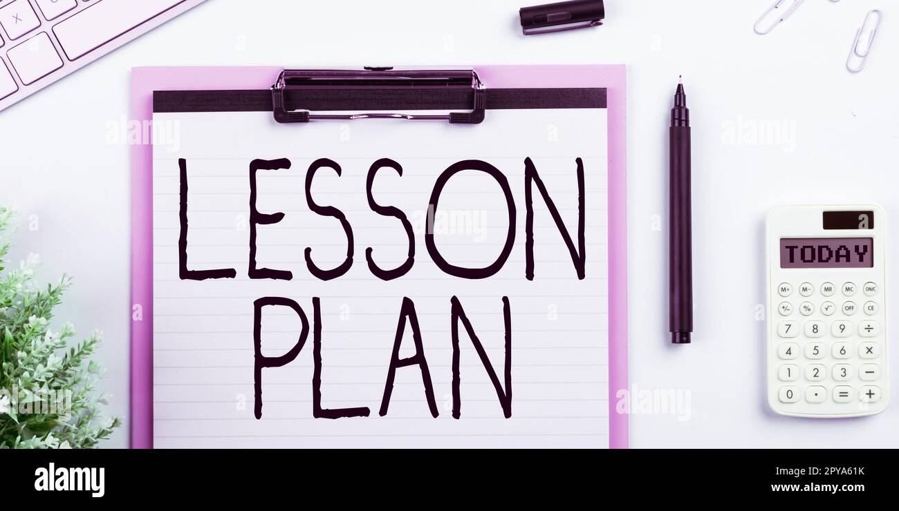 Hand writing sign Lesson Plan. Internet Concept a teacher's detailed ...