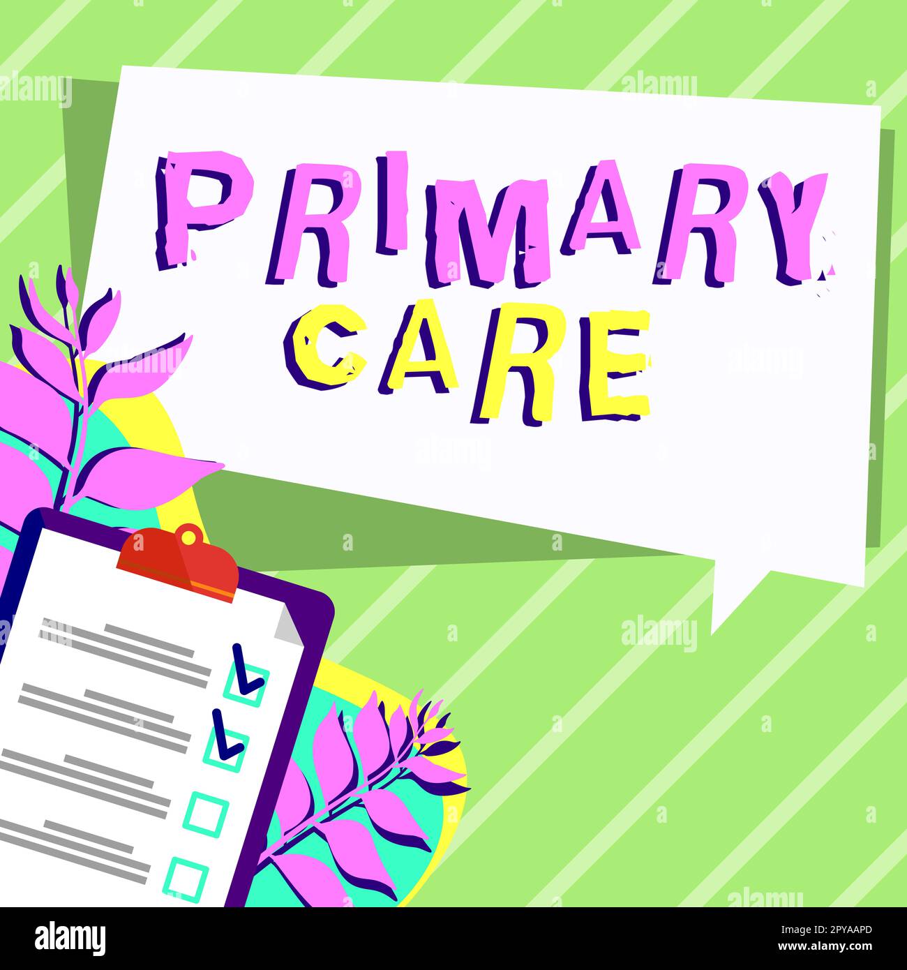 Conceptual display Primary Care. Internet Concept health care provided by medical practitioner, pediatrician, or nurse Stock Photo