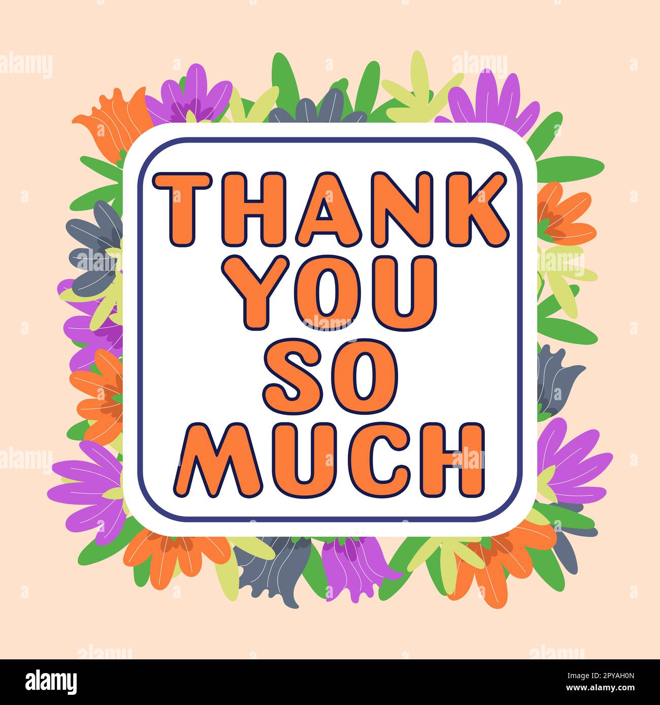 Sign displaying Thank You So Much. Business approach Expression of Gratitude  Greetings of Appreciation Stock Photo - Alamy