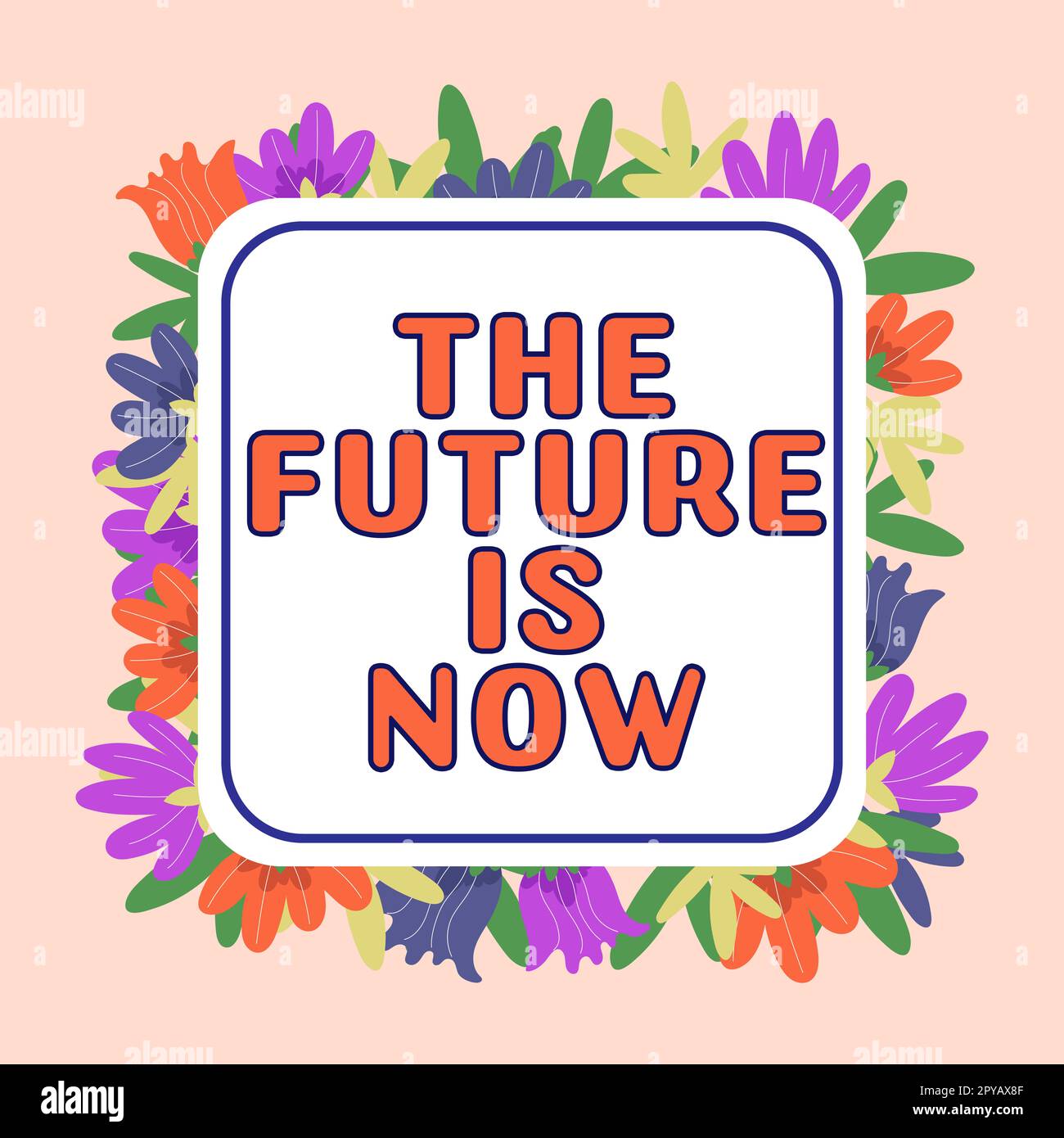 Conceptual caption The Future Is Now. Business approach Make things now