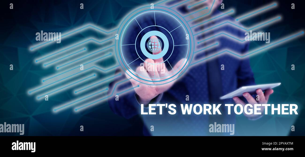 Hand writing sign Let's Work Together. Word for Unite and Join Forces