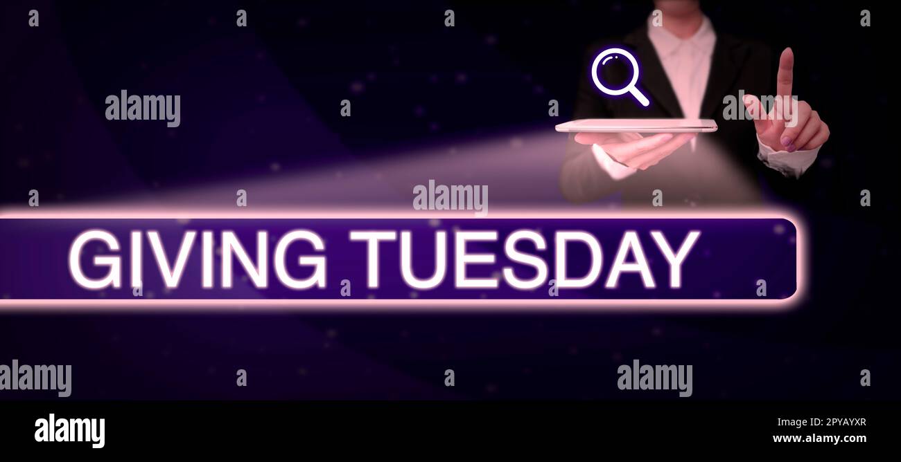 Text sign showing Giving Tuesday. Business idea international day of charitable giving Hashtag activism Stock Photo