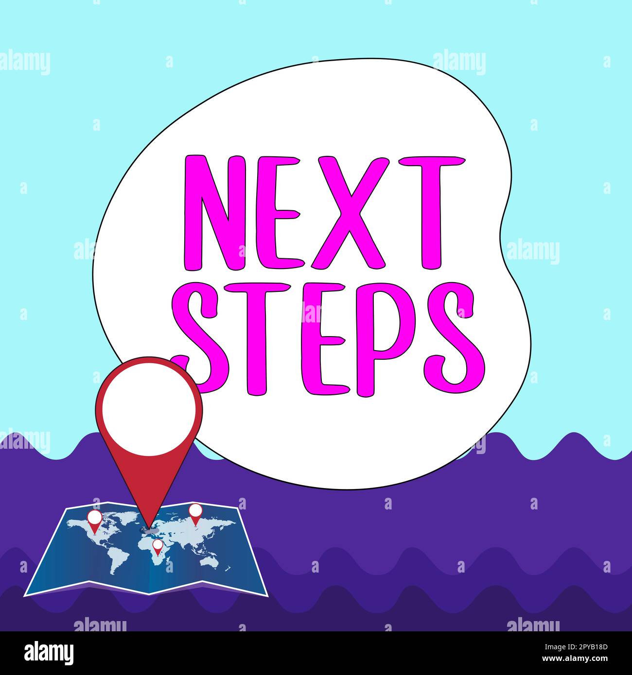 Next Up Sign Sign displaying Next Steps. Business idea numper of process going to be ...