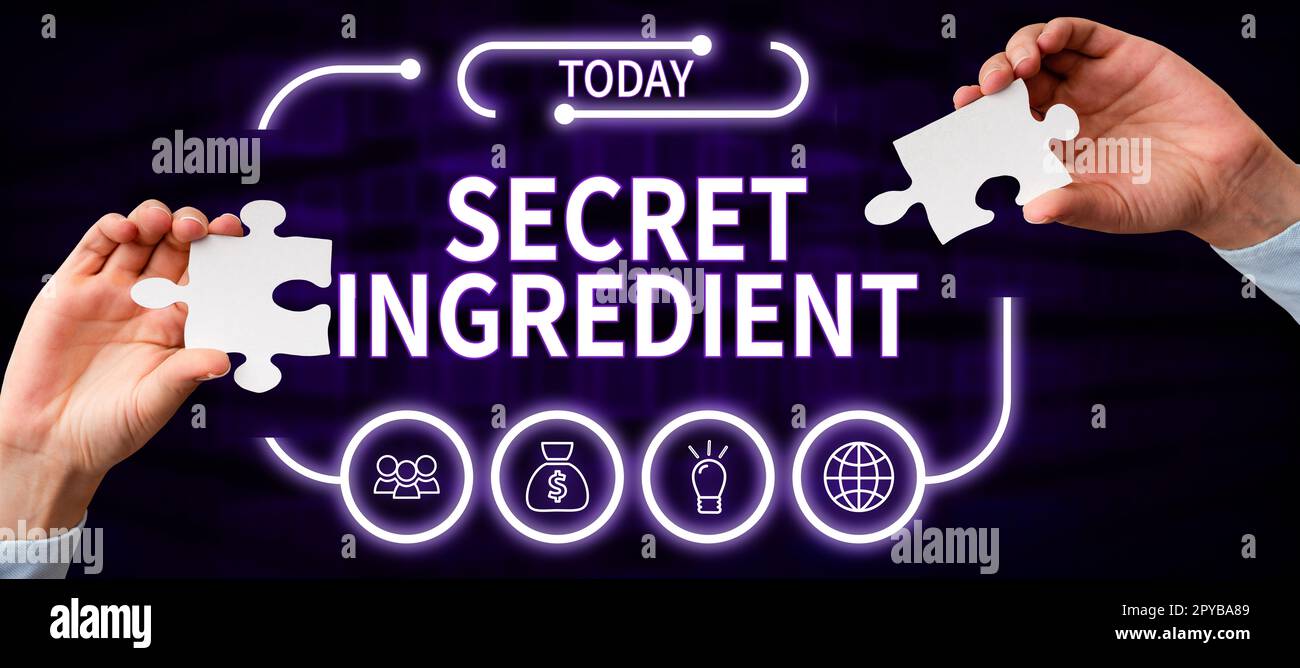 Text sign showing Secret Ingredient, Word for special technique or