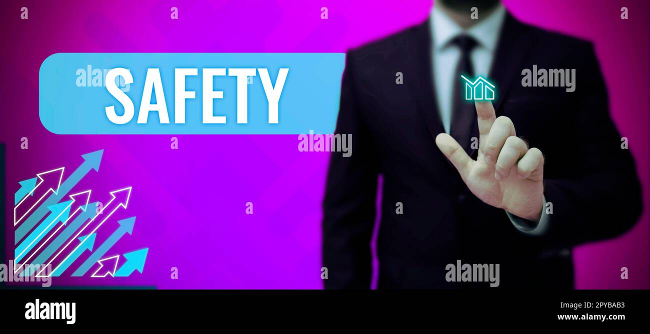 Sign displaying Safety. Word for condition of being protected from unlikely to cause danger risk Stock Photo