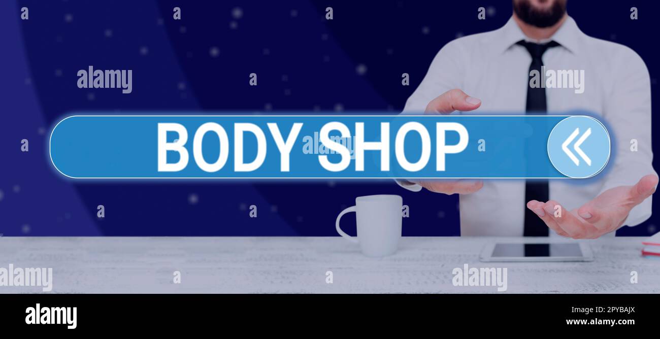 Text sign showing Body Shop. Business concept a shop where automotive bodies are made or repaired Stock Photo