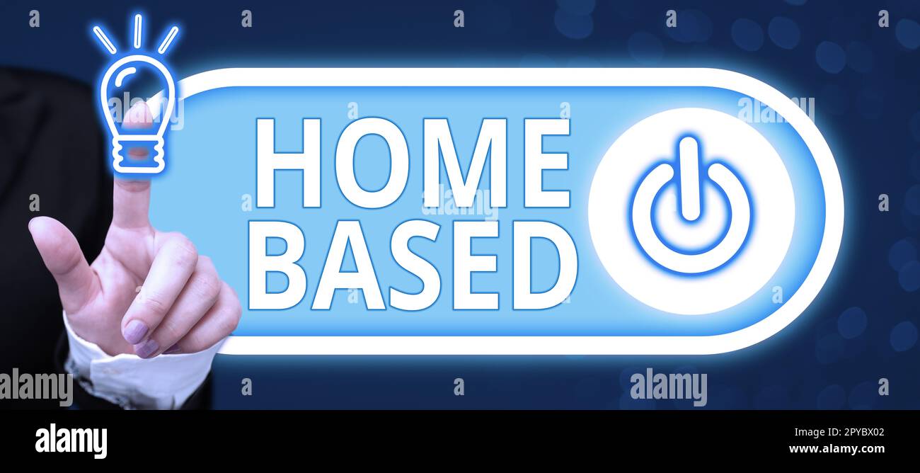 Text sign showing Home Based. Word for banking transactions are performed directly by telephone Stock Photo