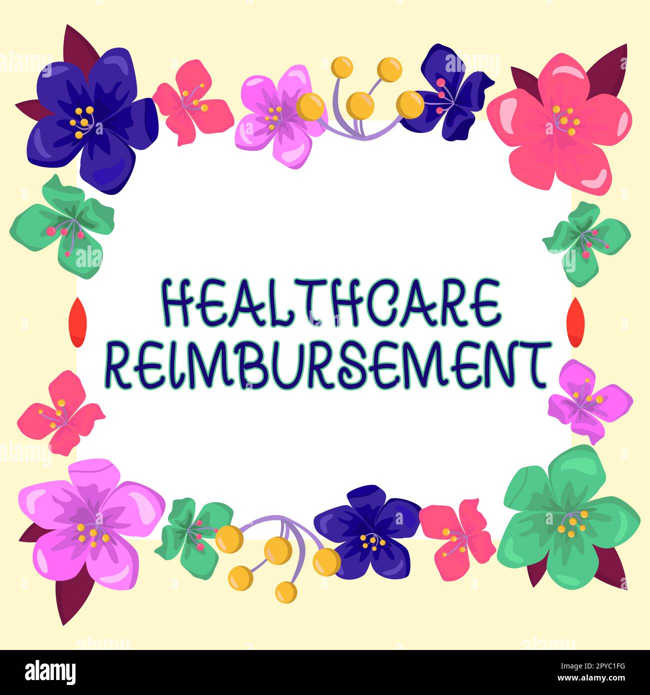Conceptual display Healthcare Reimbursement. Business concept paid by insurers through a payment program Stock Photo