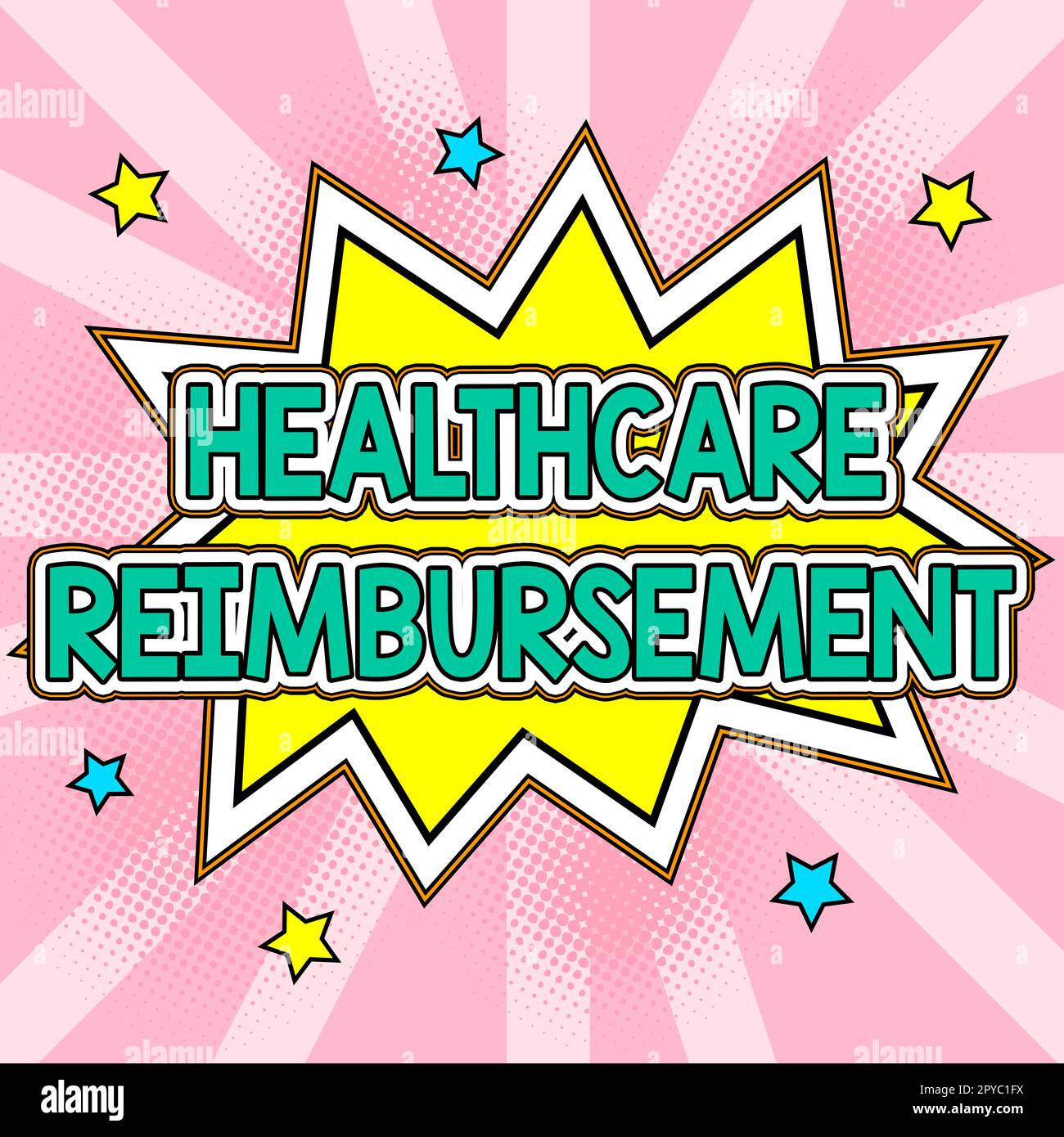 Sign displaying Healthcare Reimbursement. Business overview paid by insurers through a payment program Stock Photo