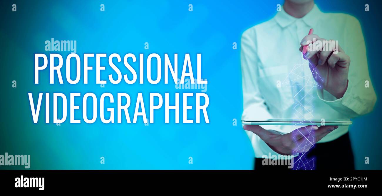 Conceptual caption Professional Videographer. Word Written on