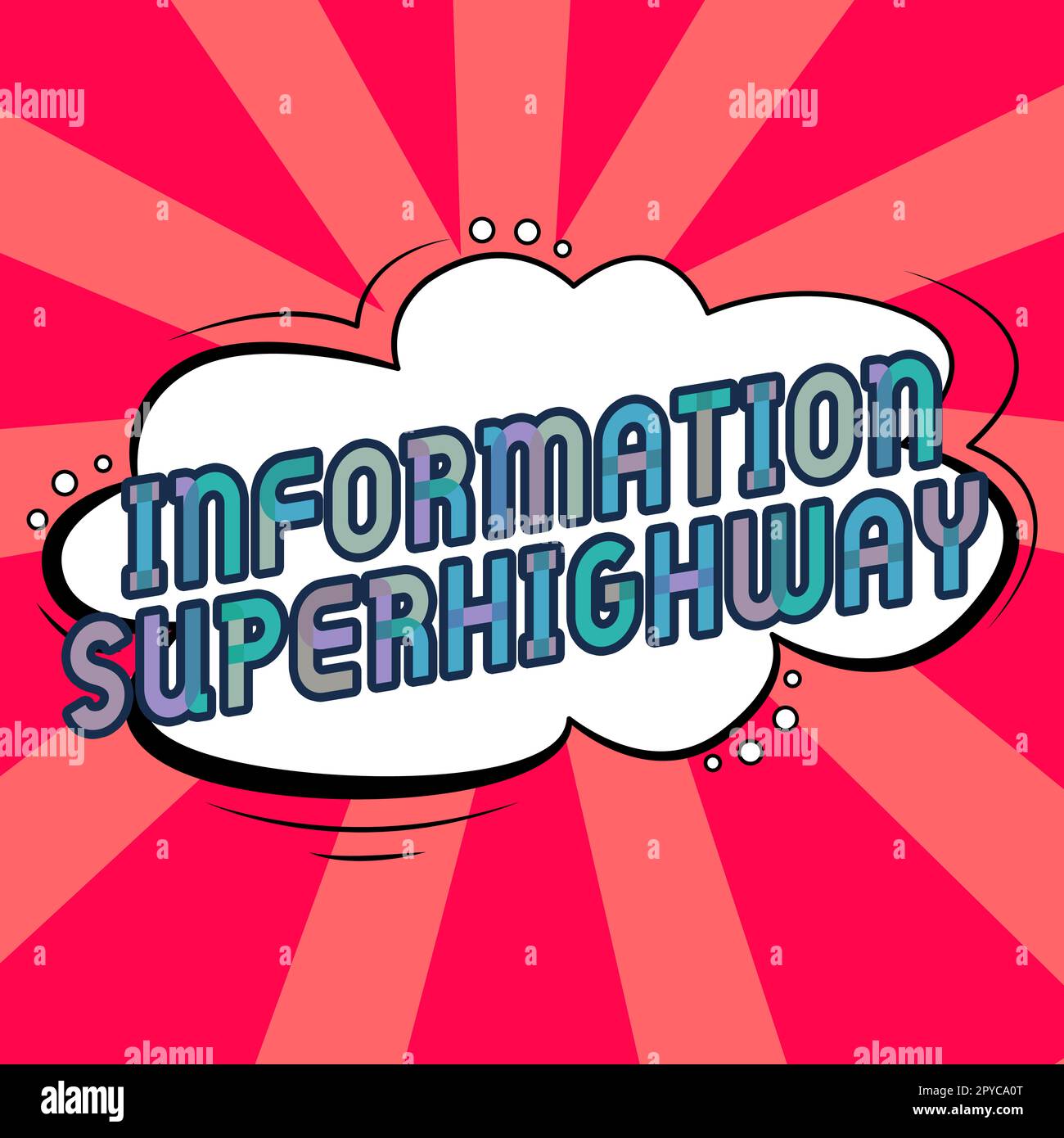 Handwriting text Information Superhighway. Word for place especially a website where information is available Stock Photo