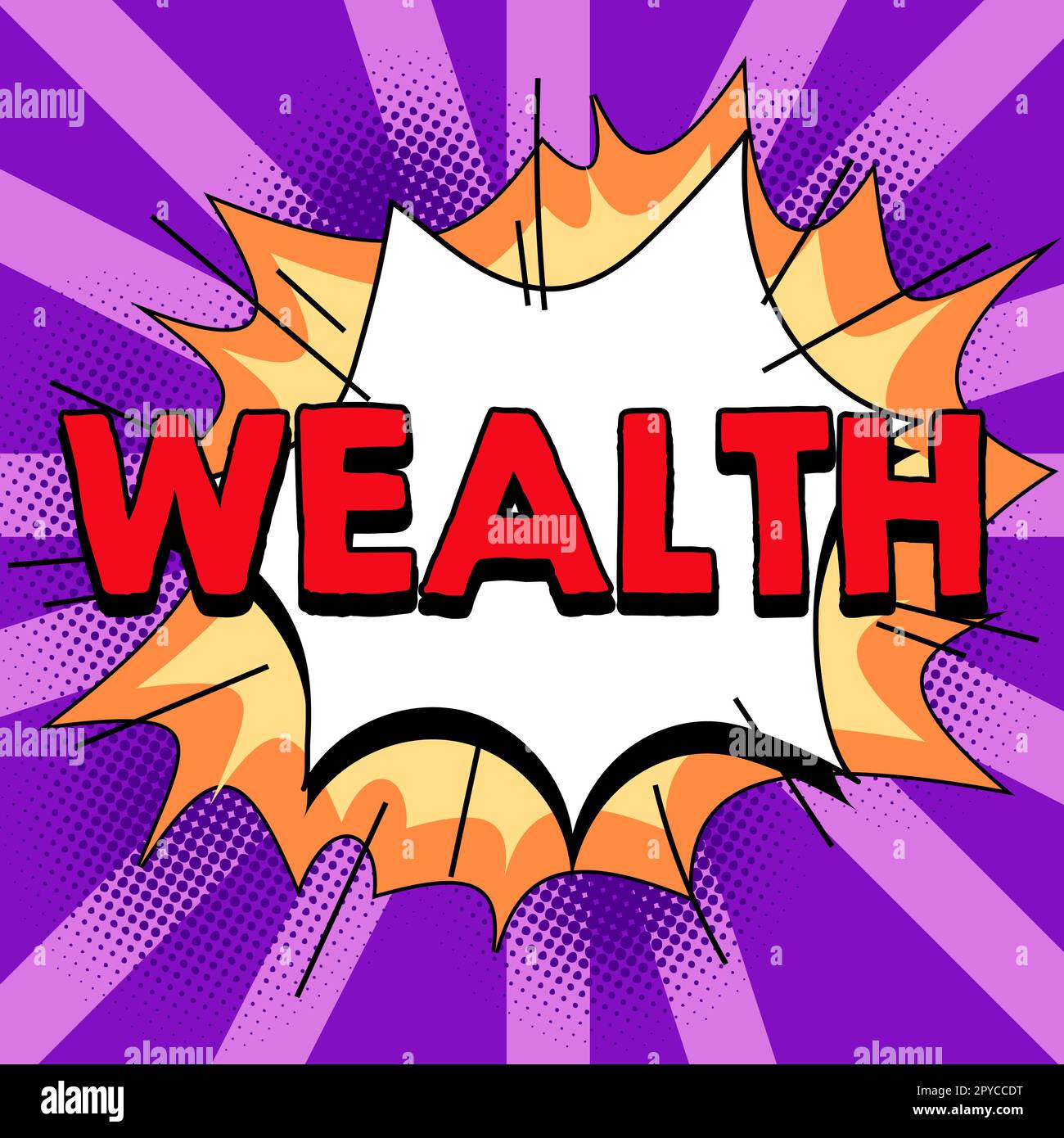 Text caption presenting Wealth. Internet Concept Abundance of valuable possessions or money To be very rich Luxury Stock Photo