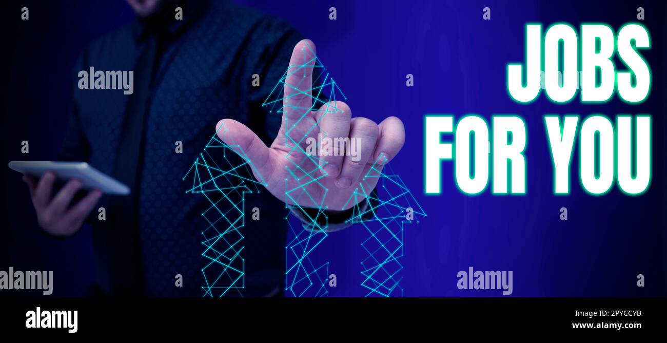Hand writing sign Jobs For You. Business showcase List of available positions that suit your