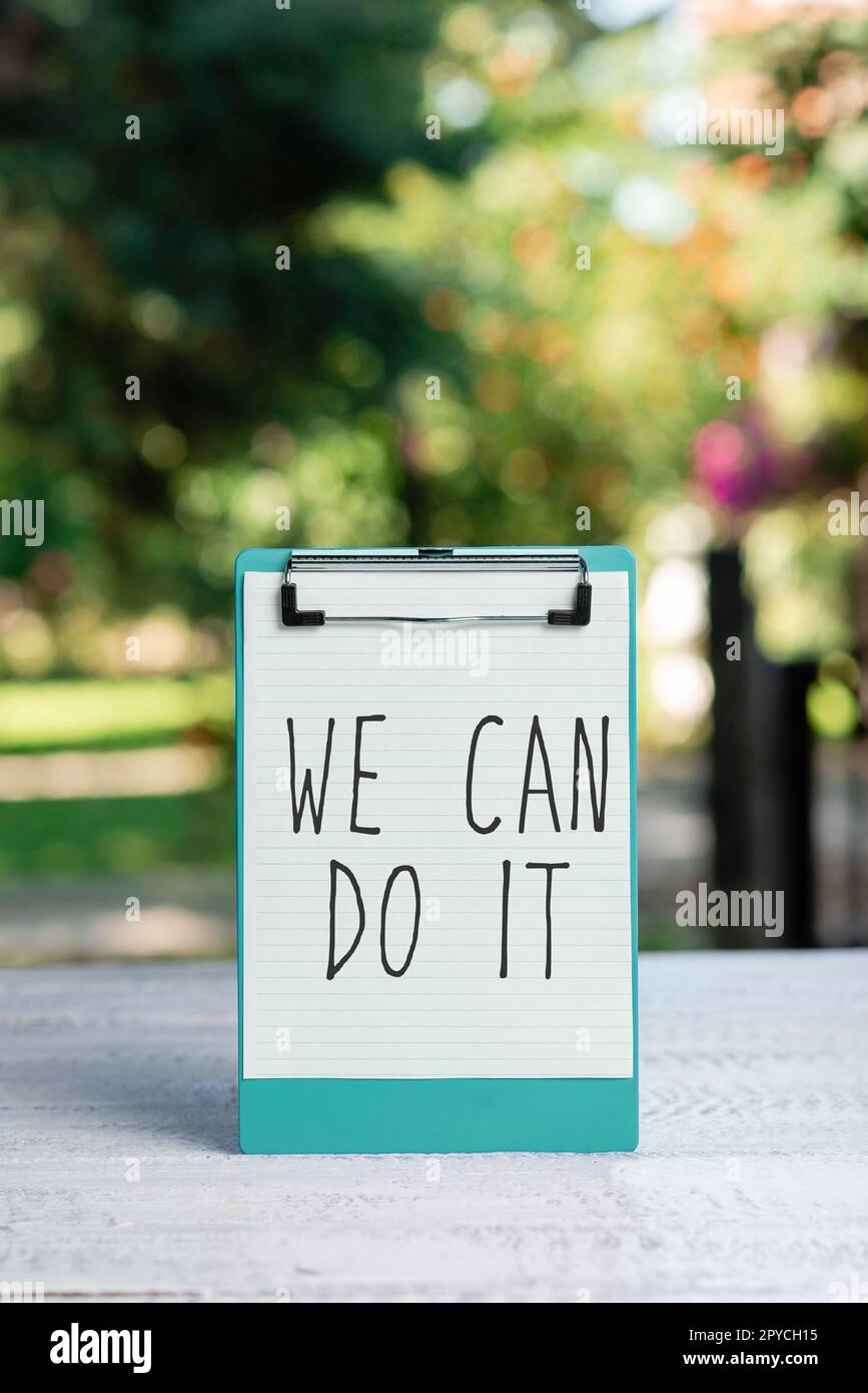 Handwriting text We Can Do It. Concept meaning see yourself as powerful capable person Stock Photo