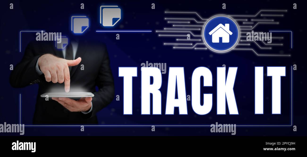 Writing displaying text Track It. Word for term used to convey ...