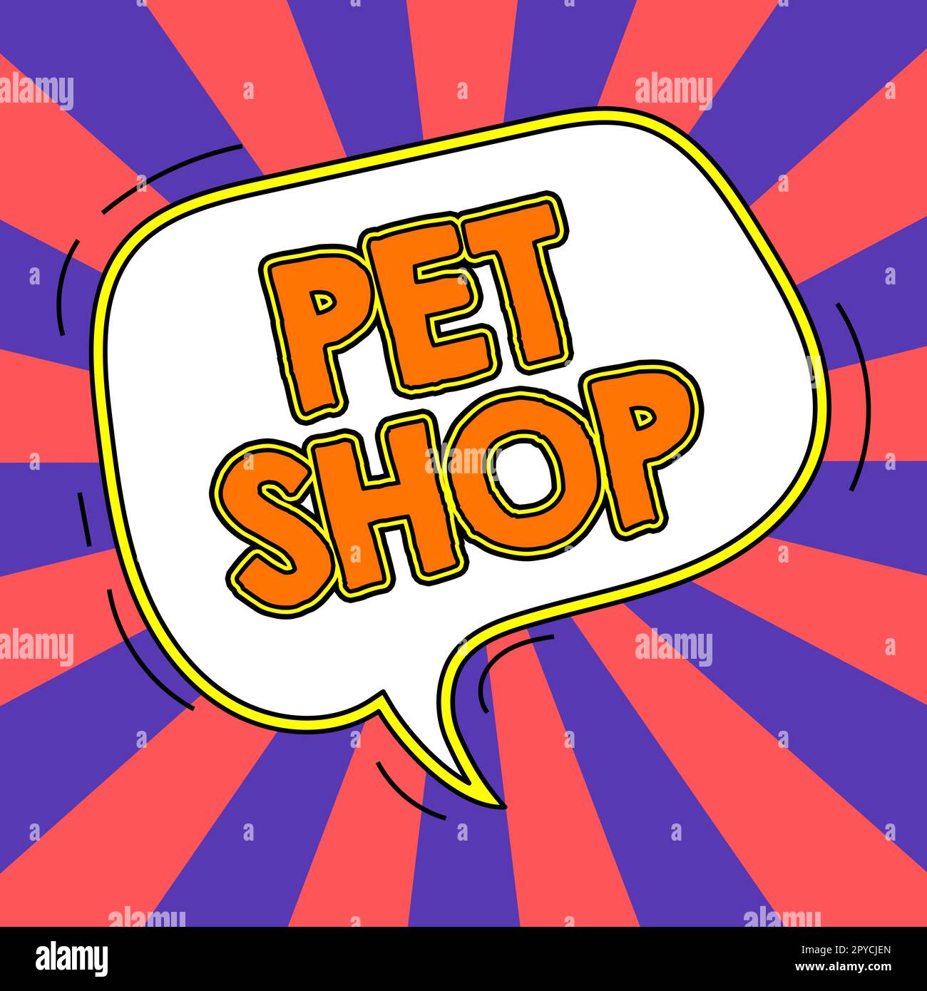 https://c8.alamy.com/comp/2PYCJEN/sign-displaying-pet-shop-word-for-retail-business-that-sells-different-kinds-of-animals-to-the-public-2PYCJEN.jpg