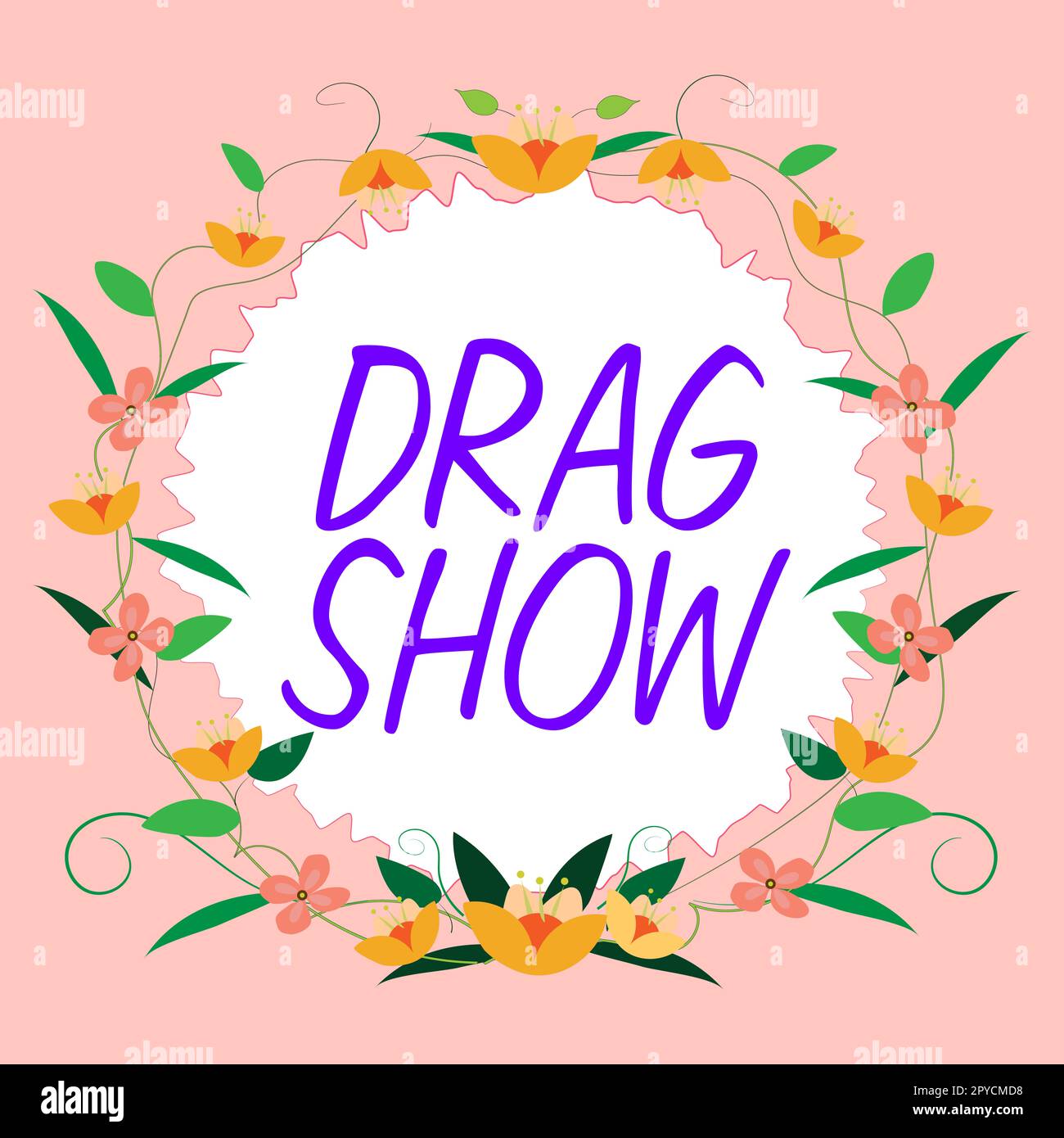 Sign displaying Drag Show. Business overview competitive event where