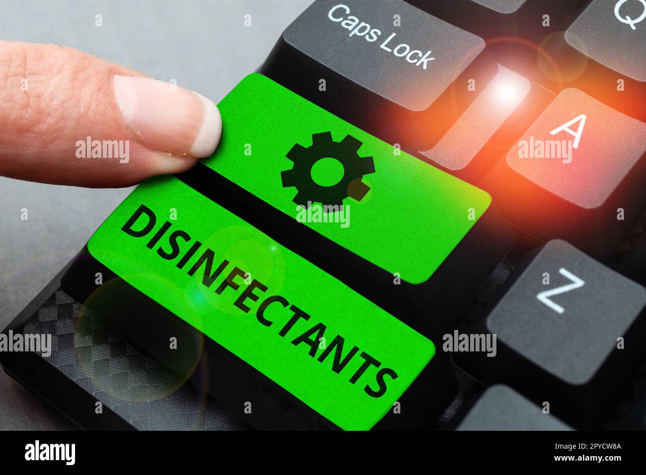 Sign displaying Disinfectants. Concept chemical that destroy