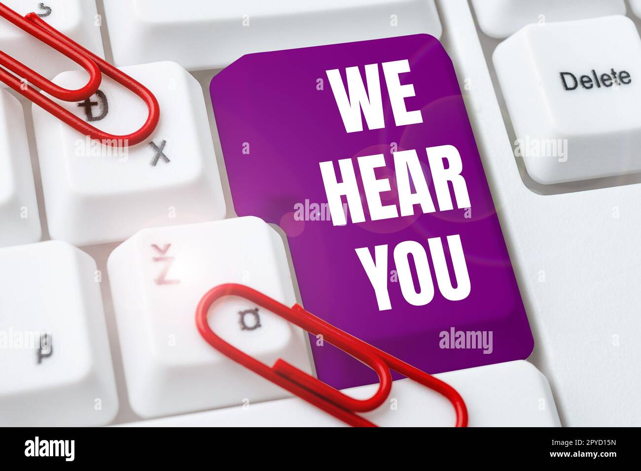 Text sign showing We Hear You. Business showcase Listening intently professional counselling expert advice Stock Photo