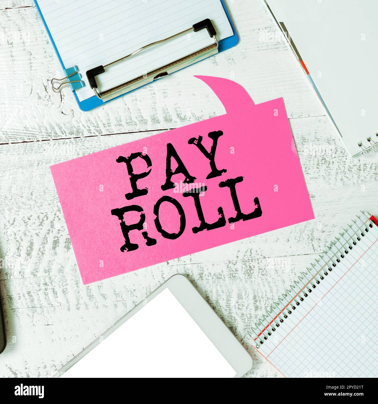 Inspiration showing sign Pay Roll. Word for Amount of wages and salaries paid by a company to its employees Stock Photo
