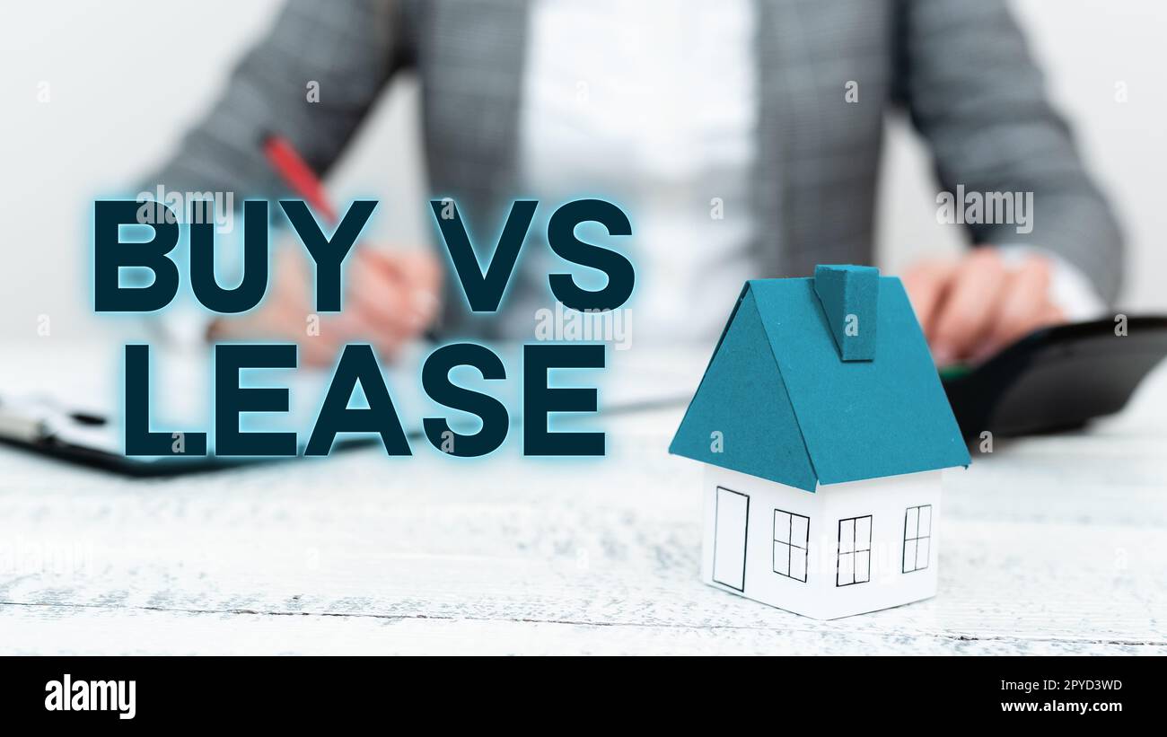 Conceptual display Buy Vs Lease. Business idea Own something versus