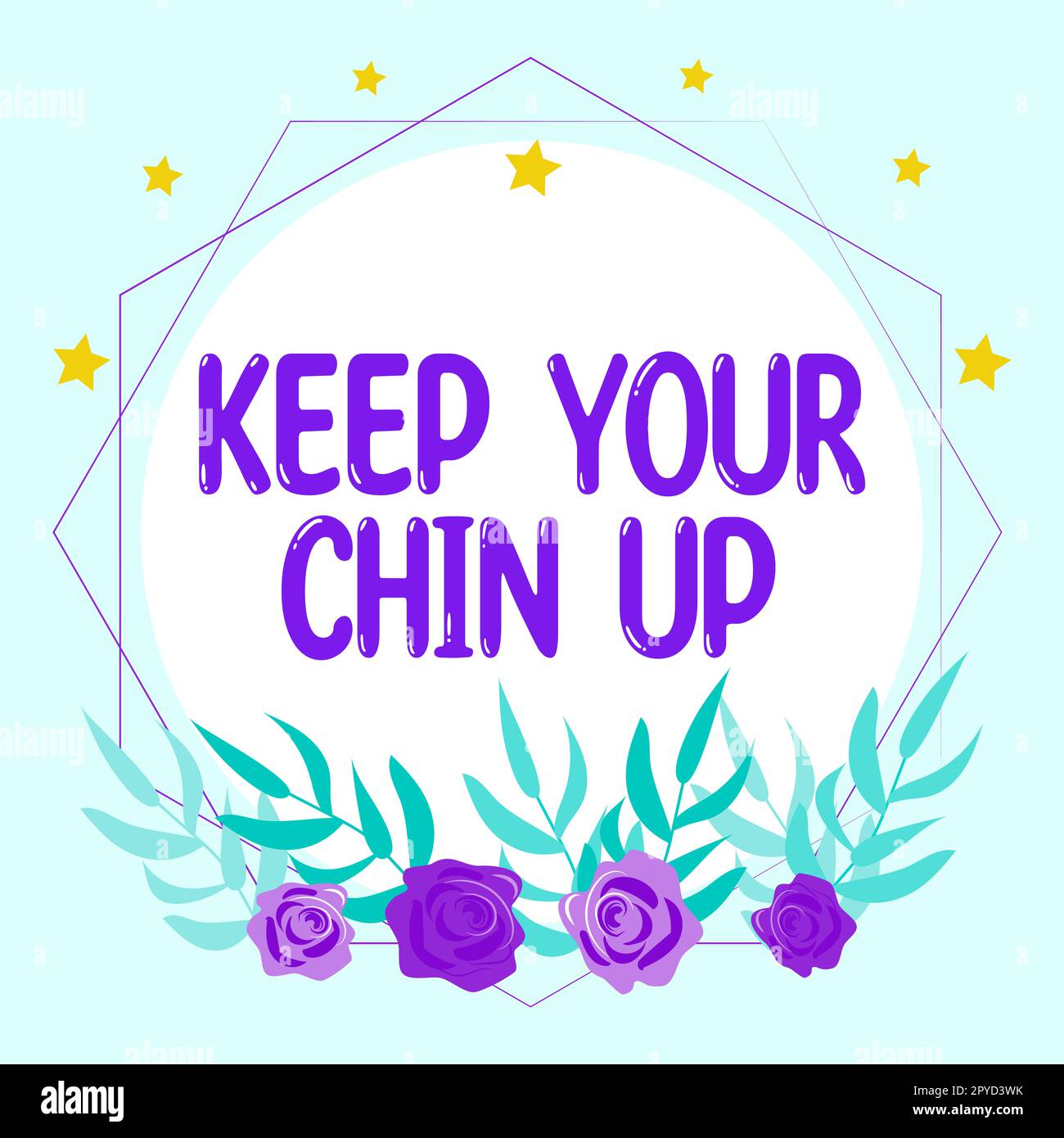 Sign displaying Keep Your Chin Up. Word for Remain cheerful in difficult circumstances High Spirit Stock Photo