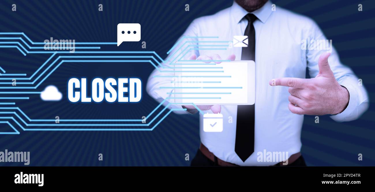 Text caption presenting Closed. Business concept Finished and therefore not able to be discussed any more Not open Stock Photo