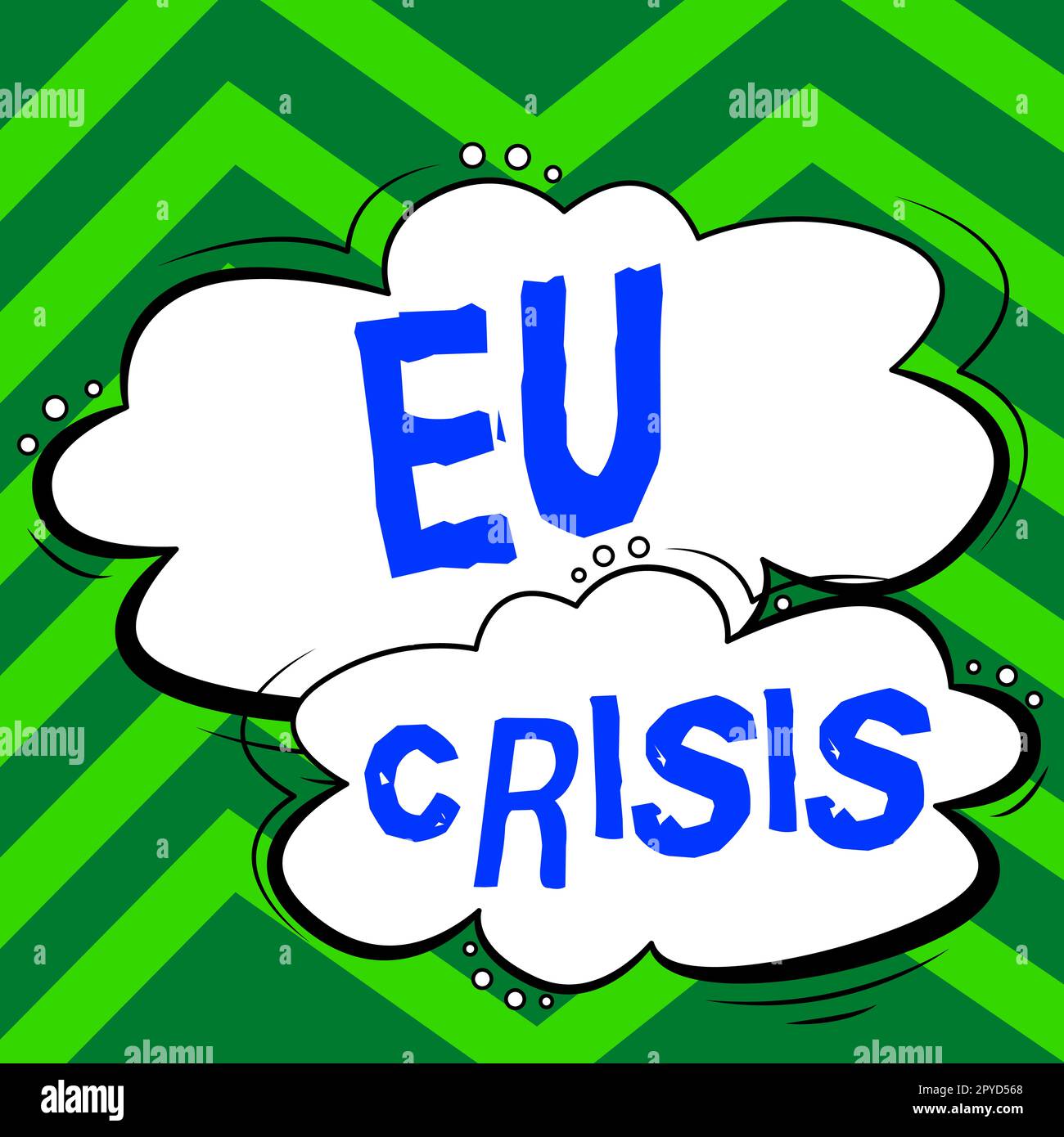 Text caption presenting Eu Crisis. Concept meaning eurozone state unable to repay or refinance their government debt Stock Photo