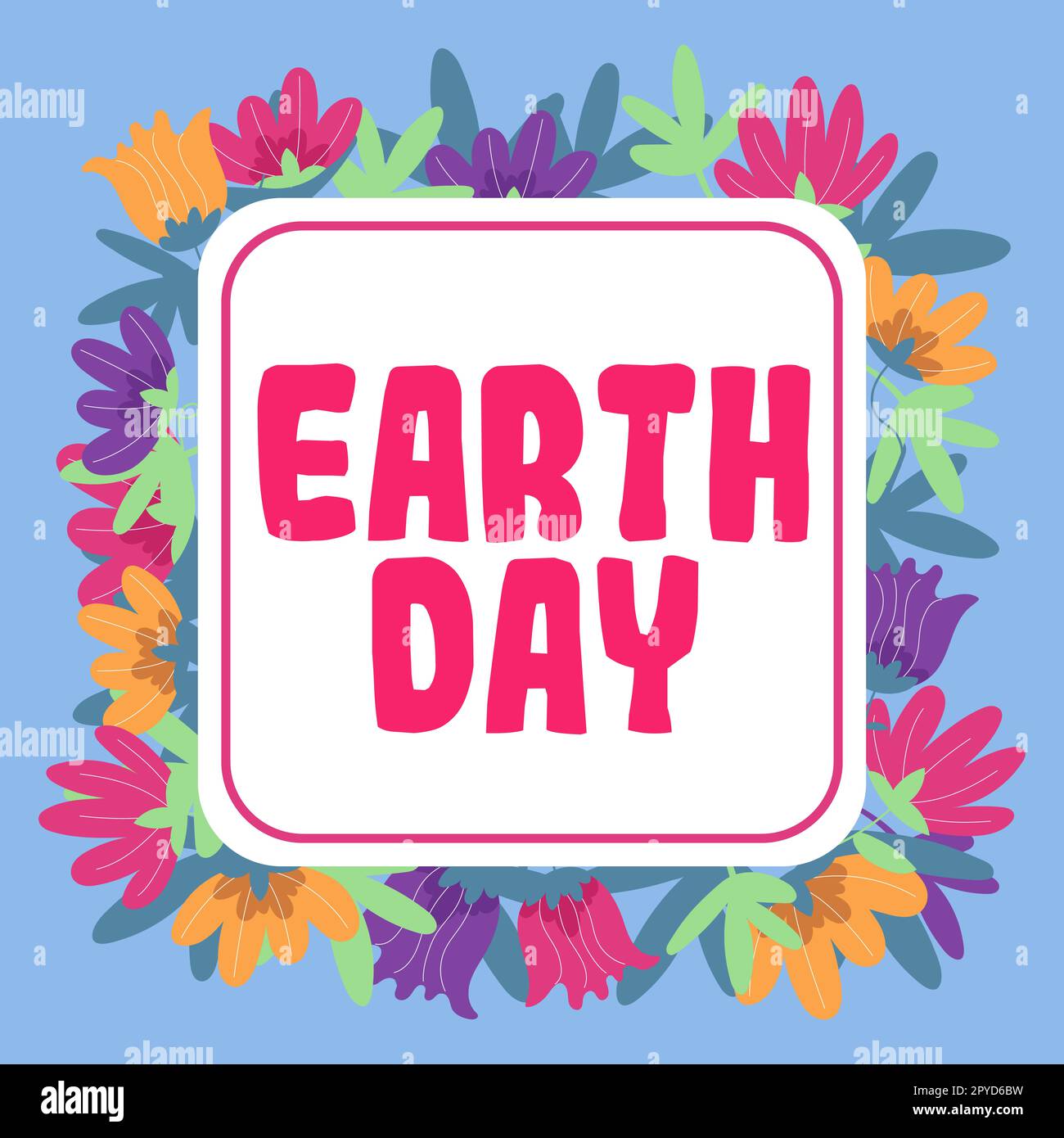 Text showing inspiration Earth Day. Business concept Worldwide celebration of ecology environment preservation Stock Photo