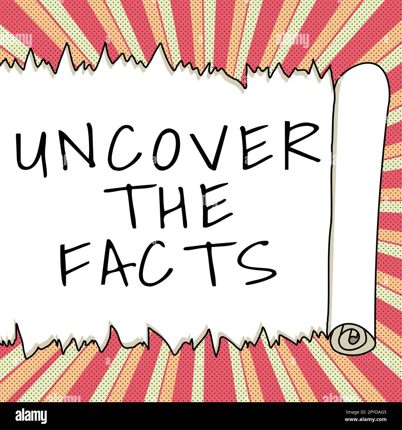 Handwriting text Uncover The Facts. Business concept Find the truth and