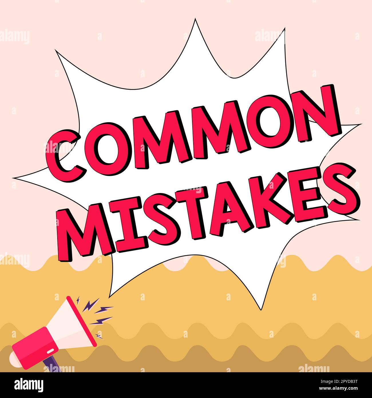 Text caption presenting Common Mistakes. Word for actions that are