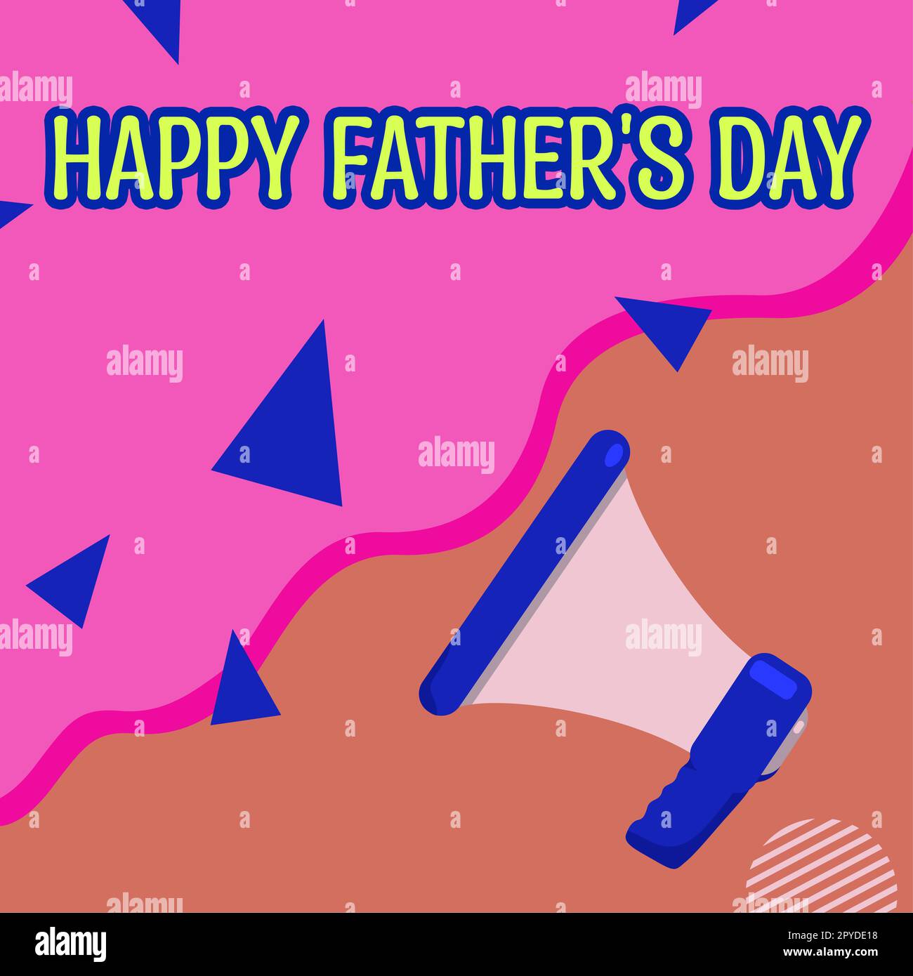 Conceptual display Happy Father's Day. Concept meaning time of year to celebrate fathers all
