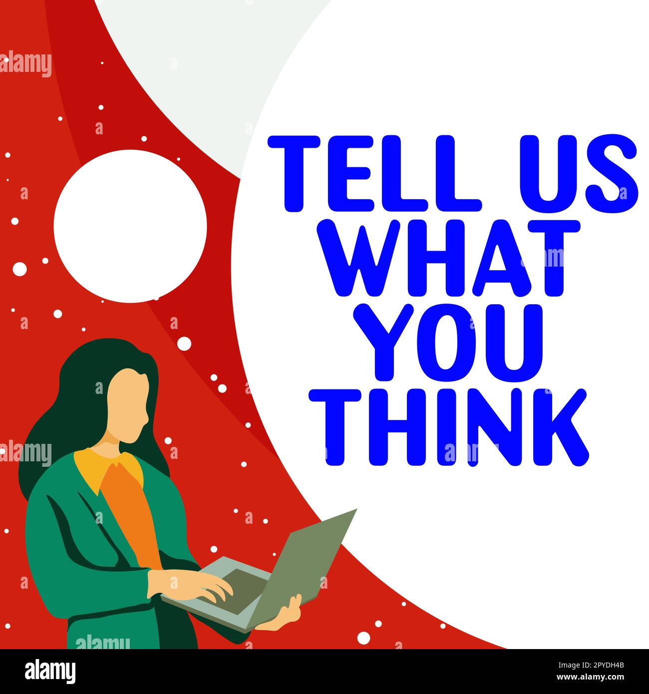 Text sign showing Tell Us What You Think, Internet Concept Express your ...