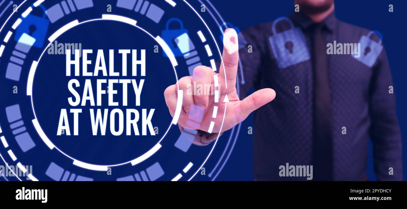 Sign displaying Health And Safety At Work. Business showcase Secure procedures prevent accidents